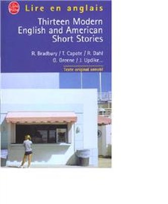 Thirteen Modern English- American Short Stories