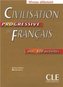 Civilisation progressive du français avec 400 activités - niveau