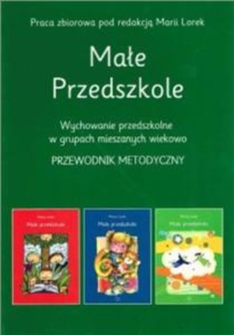 Małe Przedszkole - wiersze i opowiadania dla dzieci