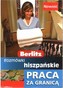 Rozmówki hiszpańskie. Praca za granicą Berlitz