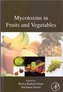 Mycotoxins in Fruits and Vegetables