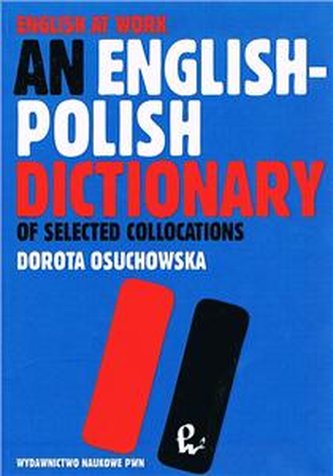 An English-Polish Dictionary of Selected Collocations