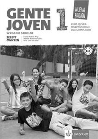 Gente Joven 1 Nueva Edición Zeszyt ćwiczeń. Język hiszpański dla
