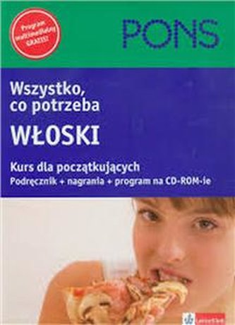 Wszystko, co potrzeba Włoski Kurs dla poczatkujących PONS