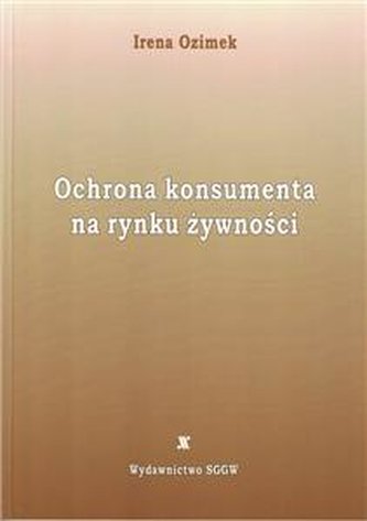 Ochrona konsumenta na rynku żywności