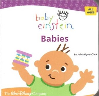 Baby Einstein. Babies