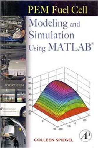 PEM Fuel Cell Modeling and Simulation