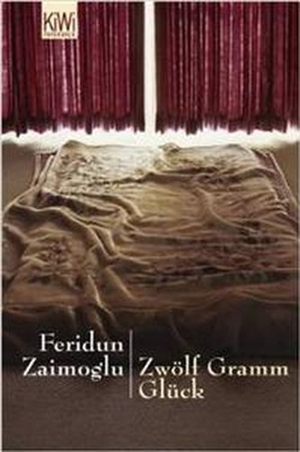 Zwolf Gramm Gluck: Erzahlungen