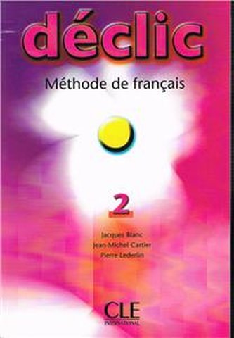 Déclic 2 podręcznik