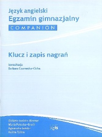 Język angielski Egzamin gimnazjalny COMPANION Key