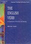The English Verb: An Exploration of Structure and Meaning