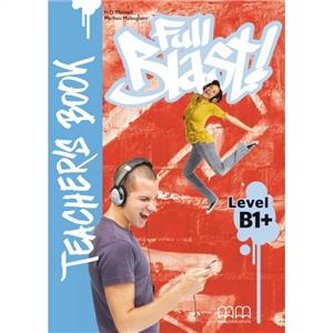 Full Blast B1+ książka nauczyciela
