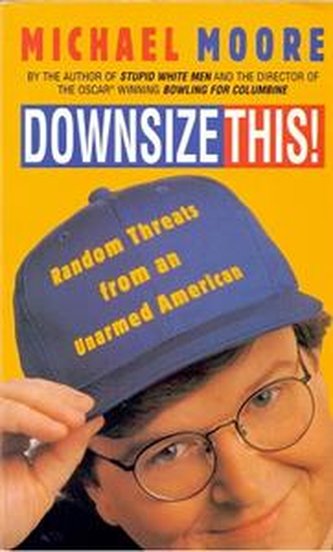 Downsize This!