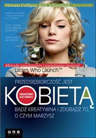 Przedsiębiorczość jest kobietą