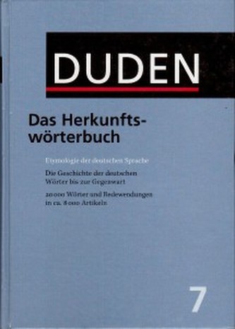 Duden 7. Das Herkunftsworterbuch Neu