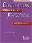 Civilisation progressive de la francophonie.