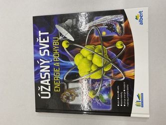 Úžasný svět energie a pohybu
