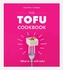 The Tofu Cookbook