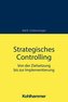 Strategisches Controlling