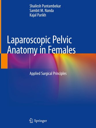 Laparoscopic Pelvic Anatomy in Females