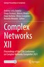Complex Networks XII