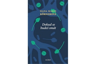 Dokud se budeš smát