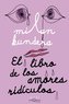 El Libro de los Amores Ridiculos