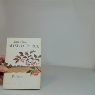 Myslivcův rok - Podzim