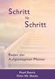 Schritt für Schritt. Reden der Aufgestiegenen Meister