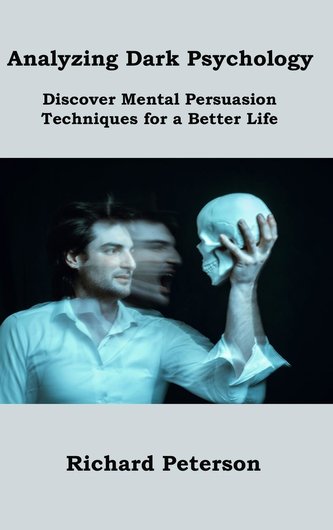 Analyzing Dark Psychology