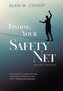 Finding Your Safety Net