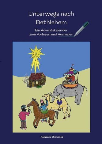 Unterwegs nach Bethlehem