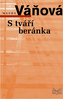 S tváří beránka