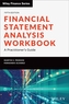 Financial Statement Analysis Workbook - A Practitioner's Guide, Fifth Edition