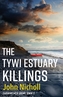 The Tywi Estuary Killings