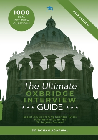 The Ultimate Oxbridge Interview guide
