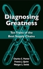 Diagnosing Greatness