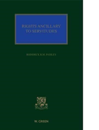 Rights Ancillary to Servitudes