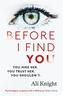 Before I Find You