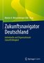 Zukunftsnavigator Deutschland