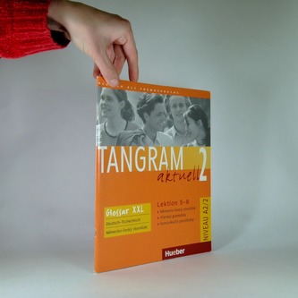 Tangram aktuell 2: Lektion 5-8: Glossar XXL Deutsch-Tschechisch
