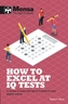 Mensa: How to Excel at IQ Tests