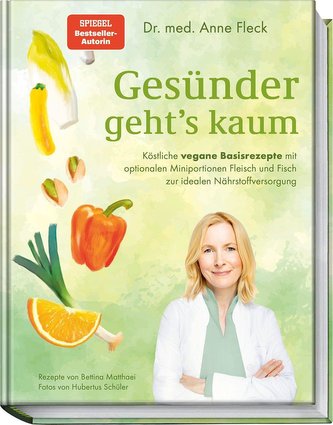 Gesünder geht's kaum