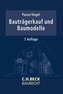 Bauträgerkauf und Baumodelle