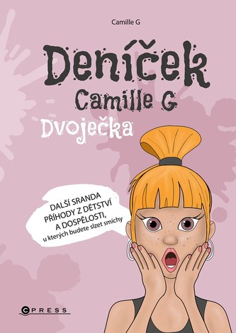 Deníček Camille G: Dvoječka Deníček Camille G: Dvoječka