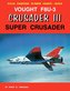 Vought F8U-3 Crusader III Super Crusader