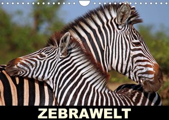 ZEBRAWELT (Wandkalender 2023 DIN A4 quer)