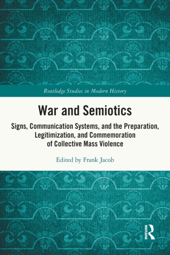 War and Semiotics