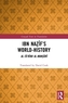 Ibn Nazif's World-History