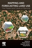 Mapping and Forecasting Land Use